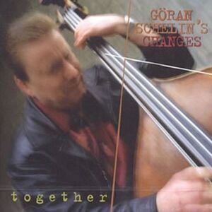 Schelins Changes Goran - Together  CD